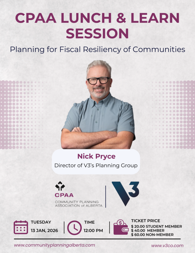CPAA Lunch & Learn Session - Planning for Fiscal Resiliency of Communities - Nick Pryce, Director of V3's Planning Group. Tuesday, January 13, 2026, 12:00 pm. $60 Non-Member, $40 Member, $20 Student Member